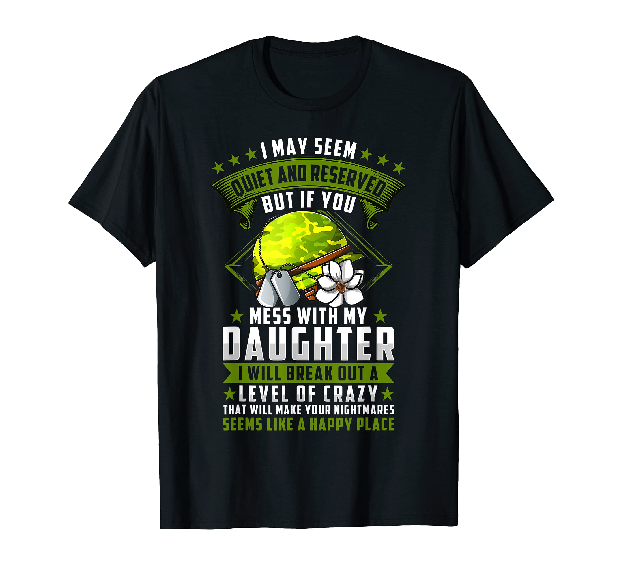 Mess My Daughter I Will Make You T-Shirt - Aesthetic Graphic for Adults - T-Shirt, Sweatshirt, Hoodie