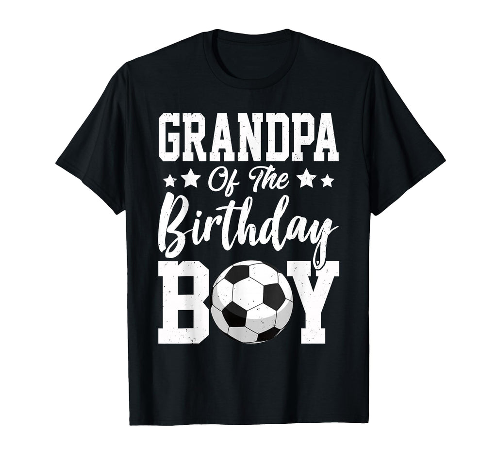 Grandpa Birthday Soccer Matching T-Shirt - Streetwear Style Men Women - T-Shirt, Sweatshirt, Hoodie