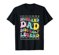 Husband Dad Disc Golf Legend Fathers Day T-Shirt - Trendy Graphic Men Women - T-Shirt, Sweatshirt, Hoodie