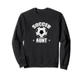 Soccer Auntfootballgoal Cheer Aunt Sweatshirt - Unique Graphic for Adults - T-Shirt, Sweatshirt, Hoodie