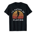 Play Sports Id Rather Be Playing Soccer T-Shirt - Custom Art Print Unisex - T-Shirt, Sweatshirt, Hoodie