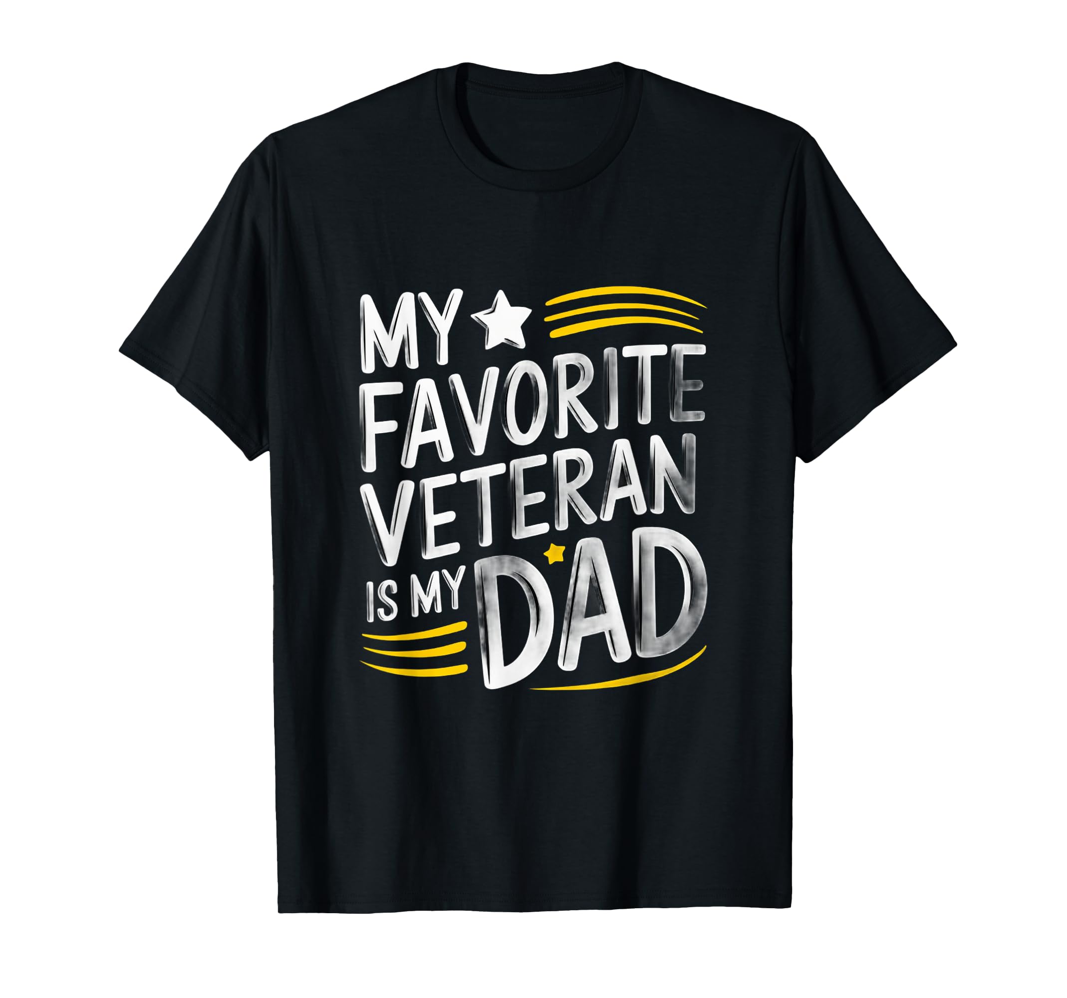 My Favorite Veteran Is My Dad T-Shirt - Minimalist Print Men Women - T-Shirt, Sweatshirt, Hoodie