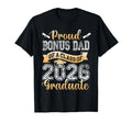 Graduate Proud Bonus Dad Class 2026 T-Shirt - Streetwear Style Unisex - T-Shirt, Sweatshirt, Hoodie