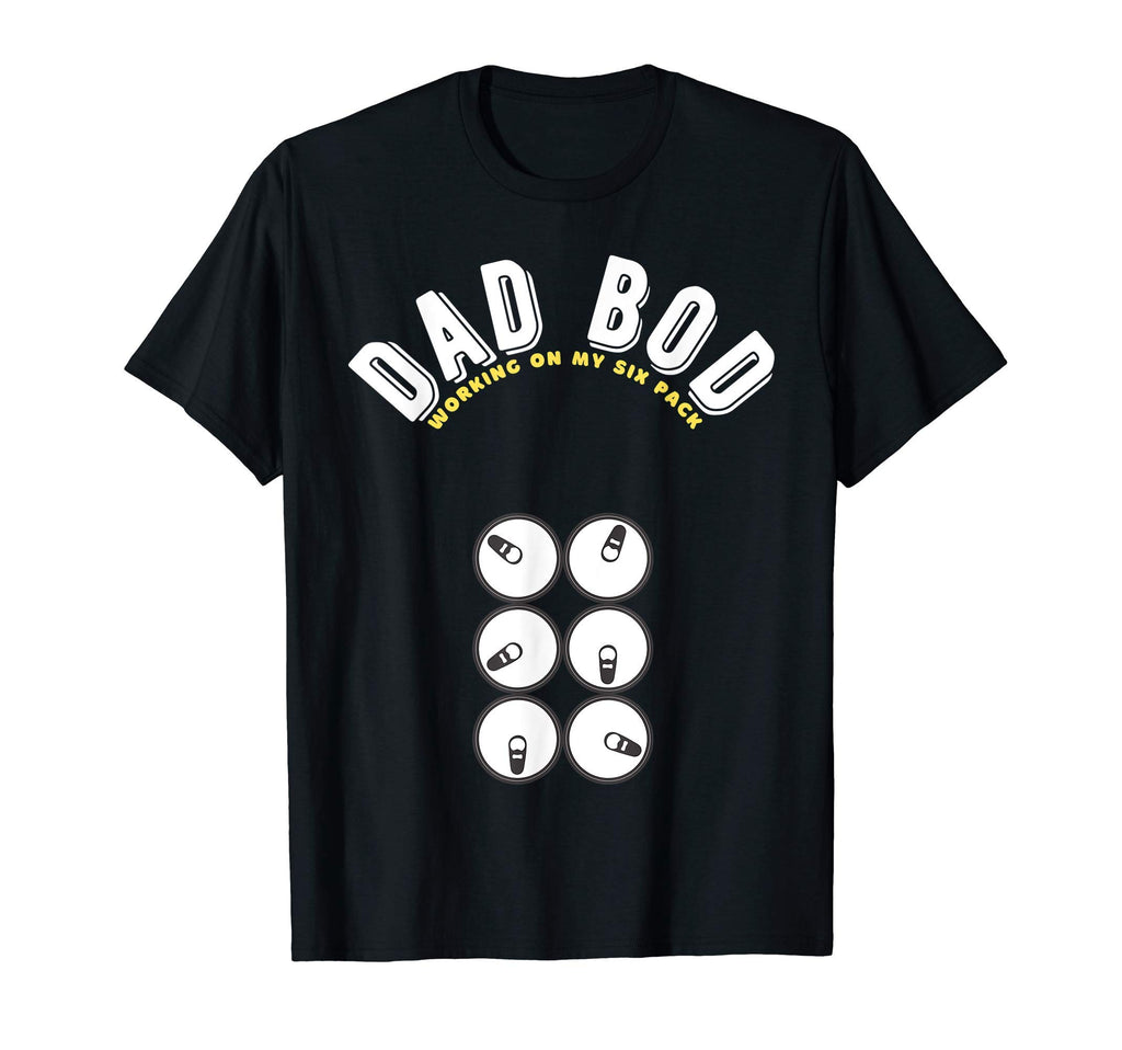 Dad Bod Working My Six Pack Funny Dad T-Shirt - Novelty Apparel Men Women - T-Shirt, Sweatshirt, Hoodie