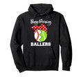 Busy Raising Ballers Funny Baseball Hoodie - Fun Novelty Design Unisex - T-Shirt, Sweatshirt, Hoodie