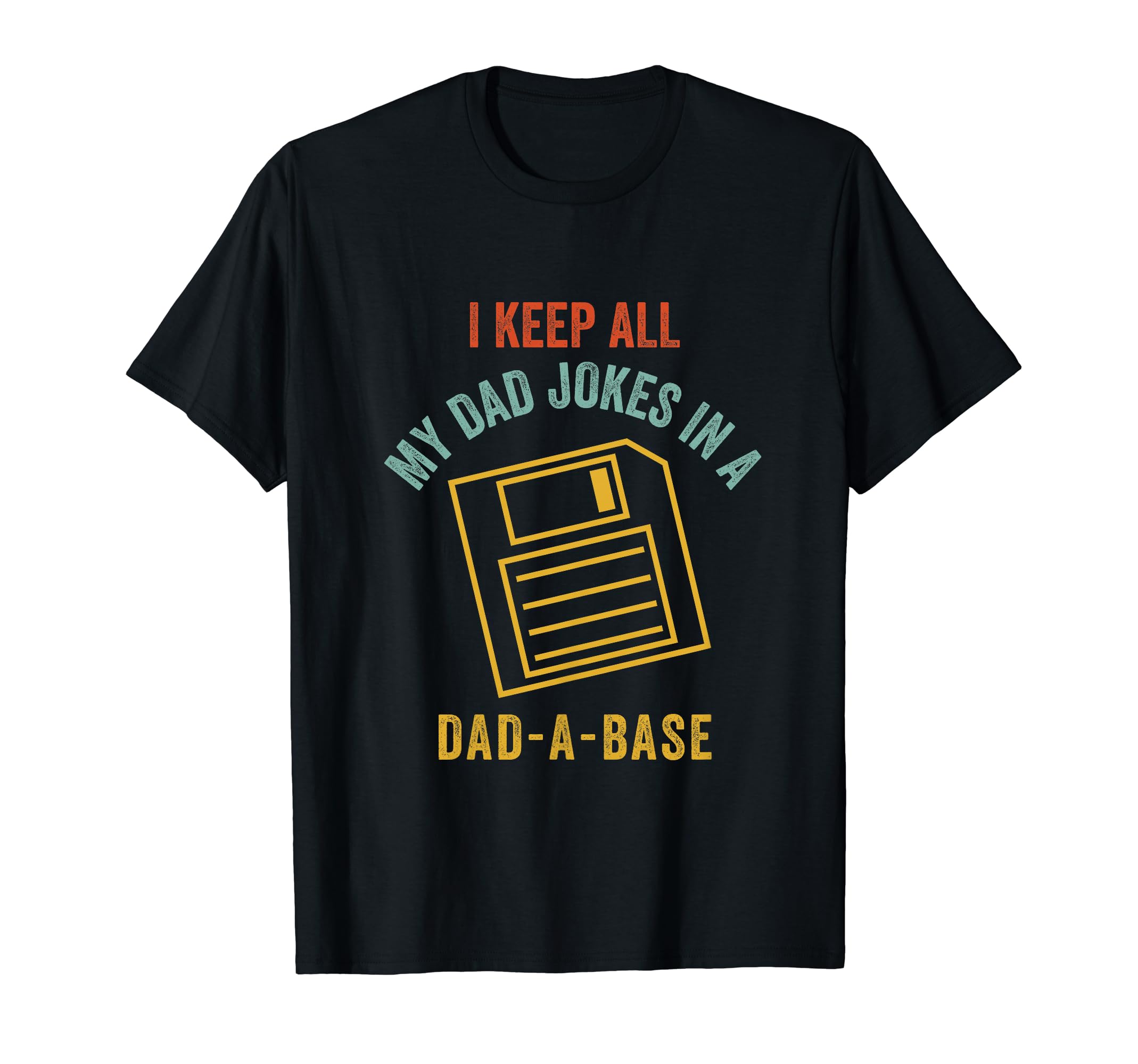 Dad Base Jokes Funny Fathers Day T-Shirt - Graphic Print for Adults - T-Shirt, Sweatshirt, Hoodie
