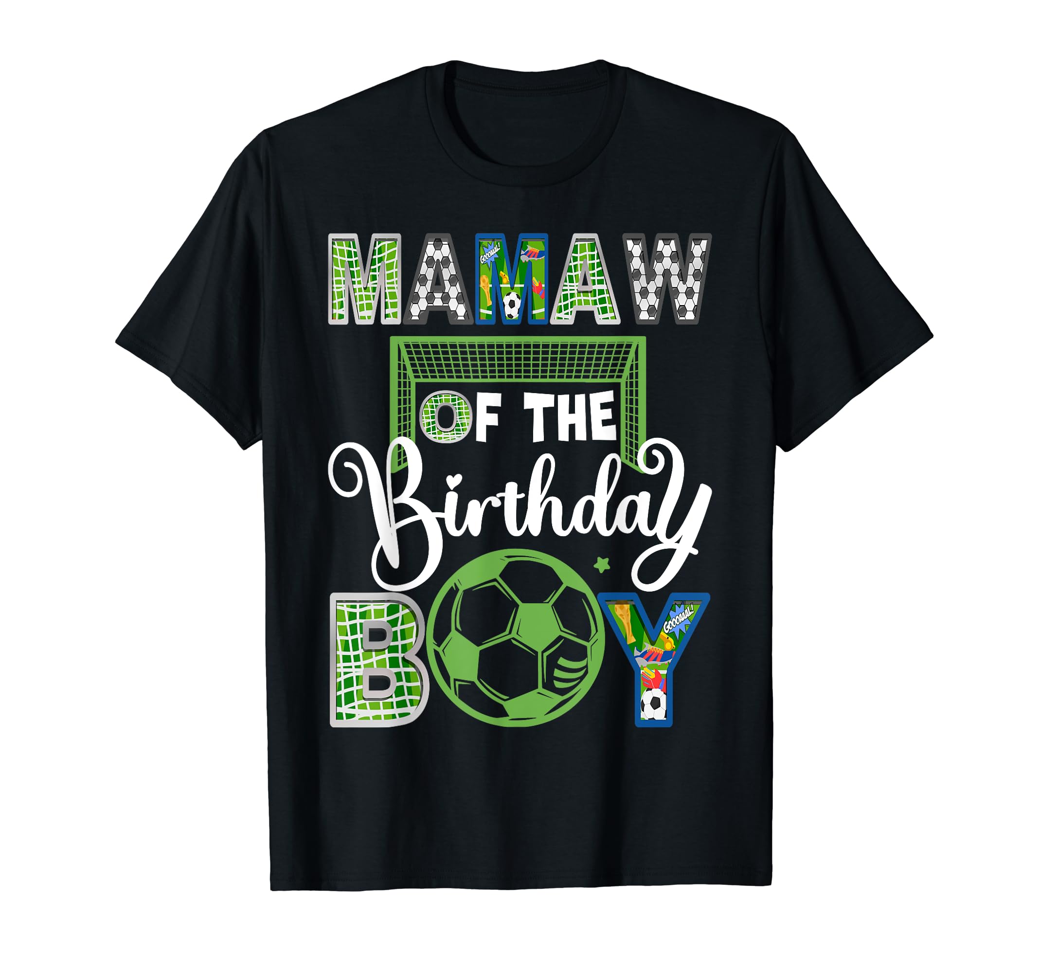 Mamaw Birthday Soccer Baller Birthday T-Shirt - Graphic Print Men Women - T-Shirt, Sweatshirt, Hoodie