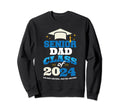 Senior Dad Class 2024 Proud Father Sweatshirt - Trendy Graphic Men Women - T-Shirt, Sweatshirt, Hoodie