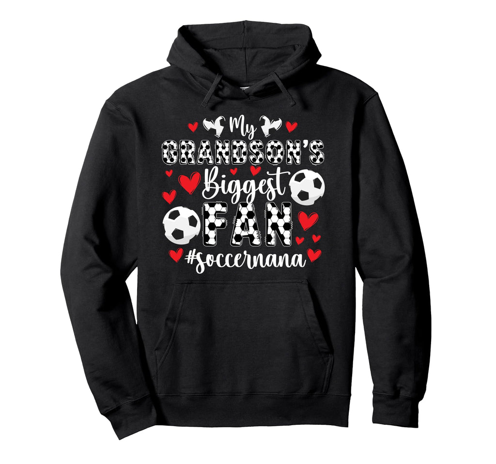 Grandsons Biggest Fan Soccer Nana Hoodie - Minimalist Print Men Women - T-Shirt, Sweatshirt, Hoodie