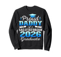 Proud Daddy 2026 Salutatorian Sweatshirt - Aesthetic Graphic for Adults - T-Shirt, Sweatshirt, Hoodie