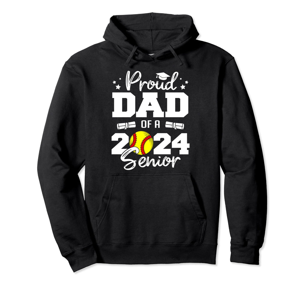 Proud Dad 2024 Senior Funny Softball 2024 Hoodie - Custom Art Print Unisex - T-Shirt, Sweatshirt, Hoodie
