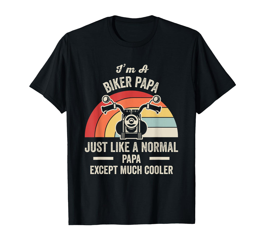 Funny Biker Papa Motorcycle Dad T-Shirt - Fun Novelty Design for Adults - T-Shirt, Sweatshirt, Hoodie
