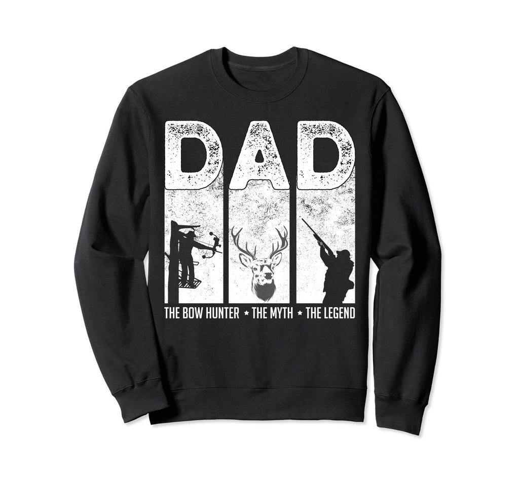 Dad Bow Hunter Myth Legend Hunting Sweatshirt - Graphic Print Unisex - T-Shirt, Sweatshirt, Hoodie