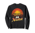 Proud Soccer Nana Funny Grandma Sweatshirt - Trendy Graphic for Adults - T-Shirt, Sweatshirt, Hoodie