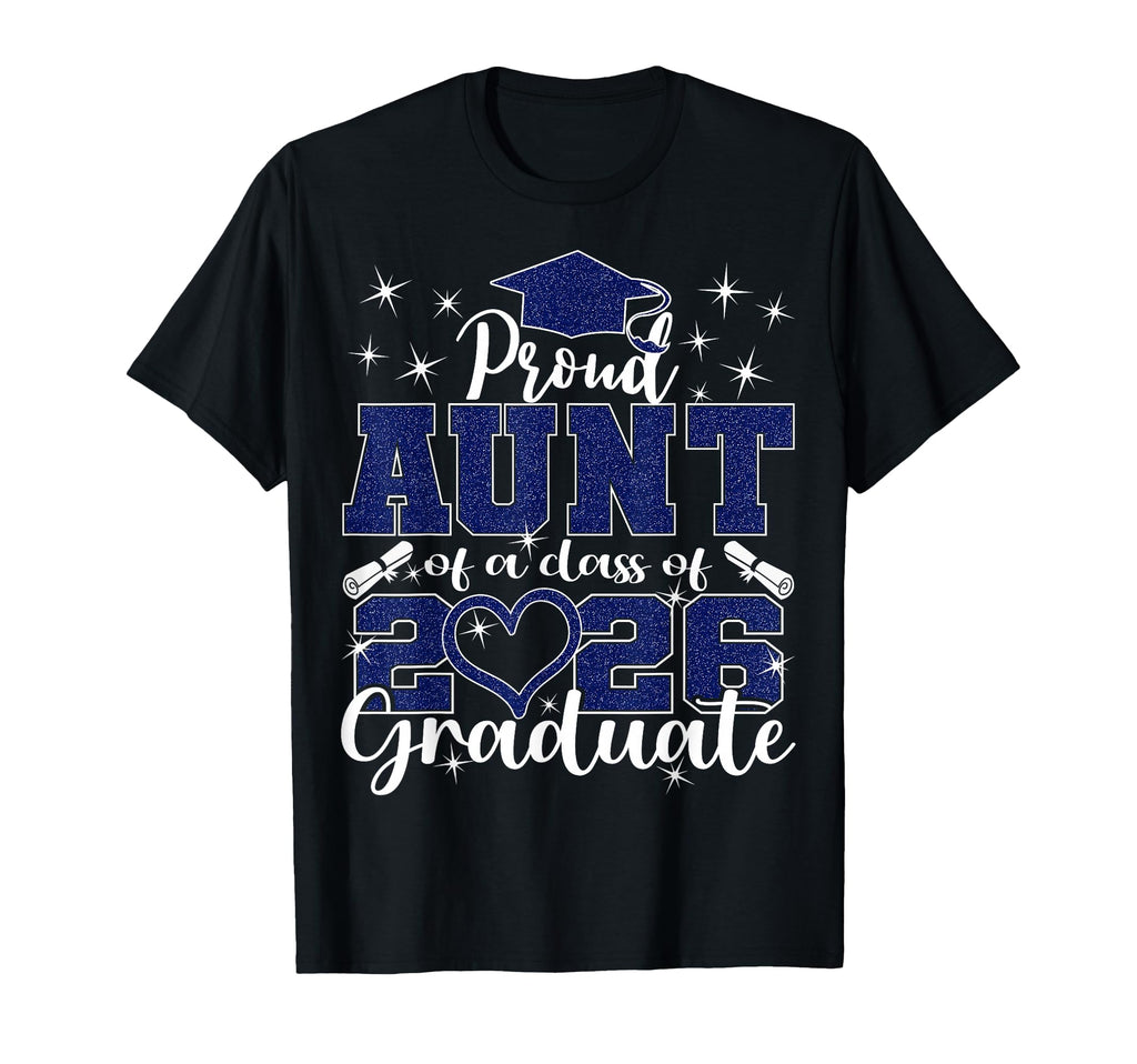 Super Proud Aunt 2026 Graduate Senior T-Shirt - Graphic Print Men Women - T-Shirt, Sweatshirt, Hoodie