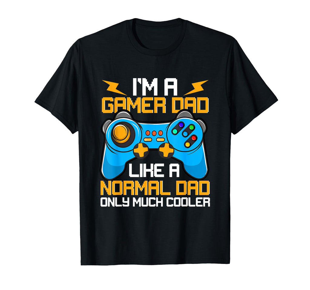 Im Gamer Dad Mens Video Gamer Daddy T-Shirt - Trendy Graphic Unisex - T-Shirt, Sweatshirt, Hoodie