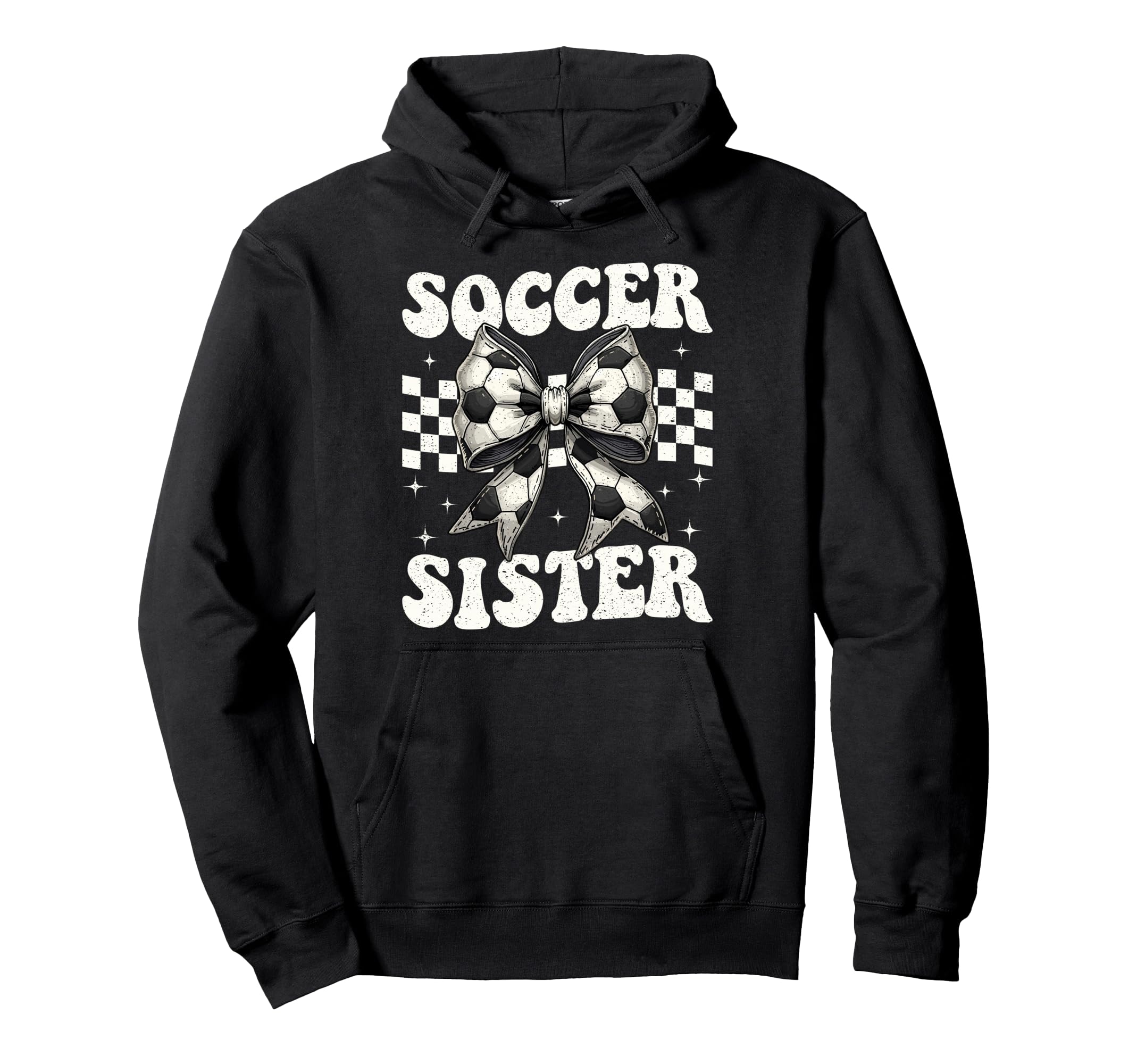 Soccer Sister Funny Coquette Bow Hoodie - Custom Art Print Men Women - T-Shirt, Sweatshirt, Hoodie