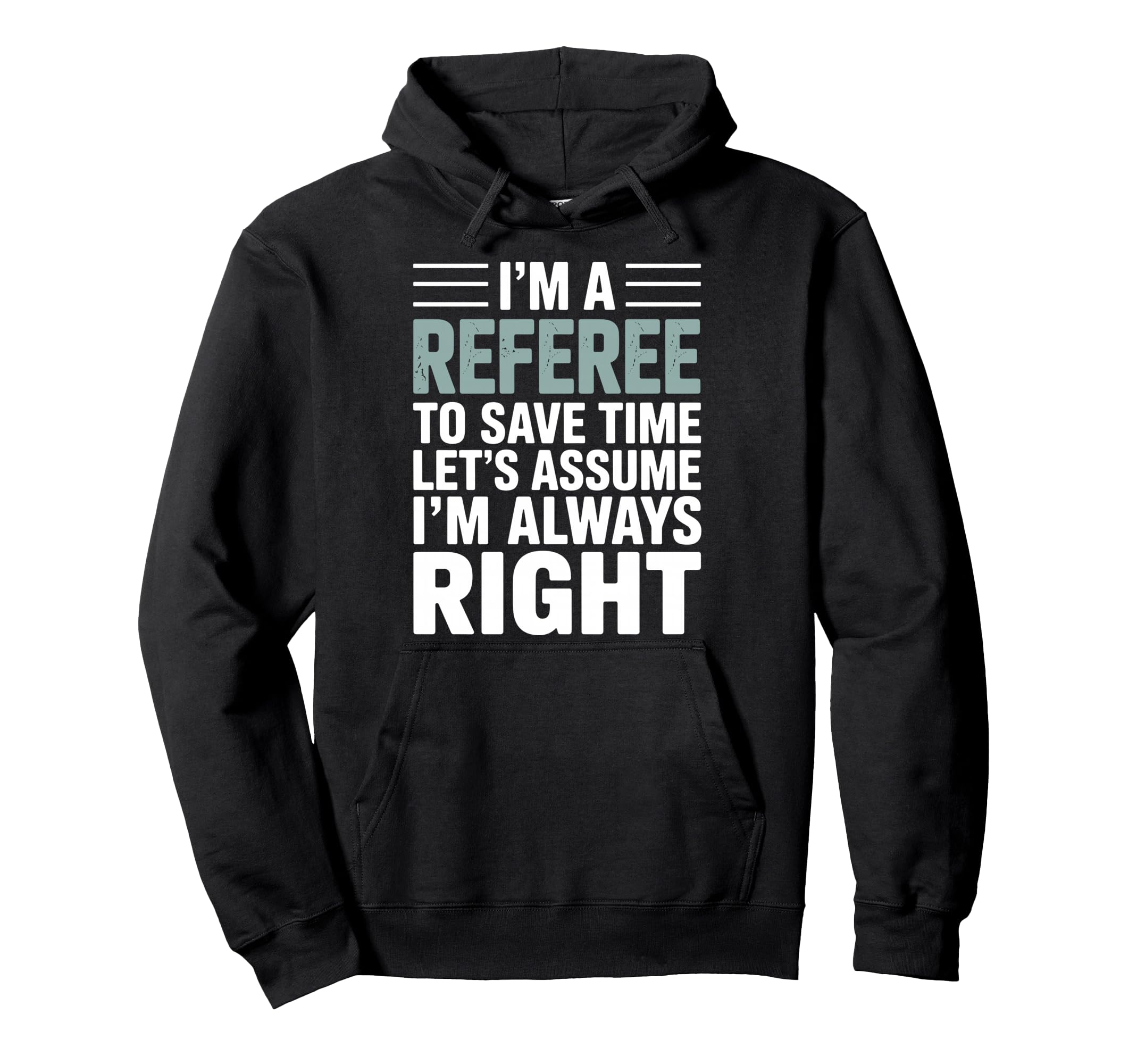 Funny Referee Art Soccer Football Hoodie - Casual Everyday Wear Unisex - T-Shirt, Sweatshirt, Hoodie