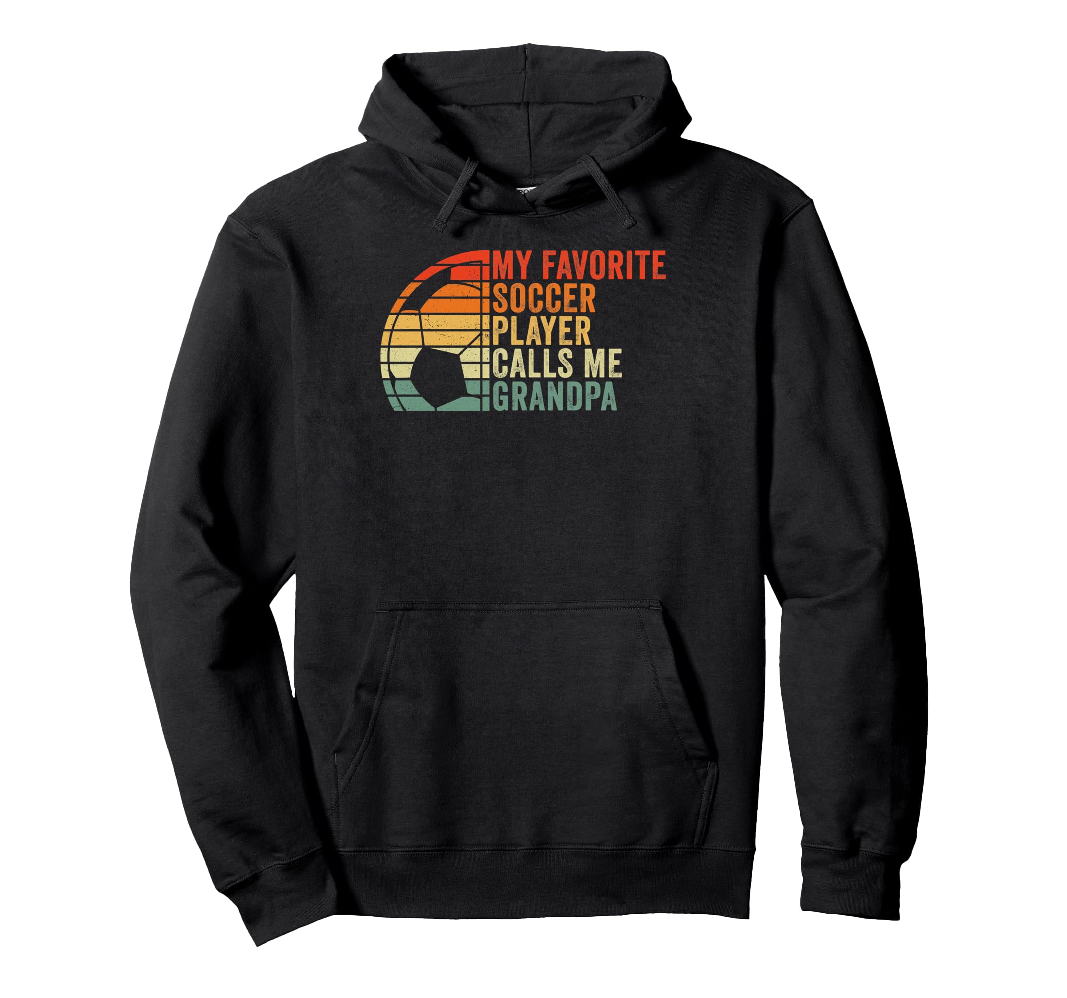 My Favorite Soccer Player Calls Me Hoodie - Fun Novelty Design Unisex - T-Shirt, Sweatshirt, Hoodie