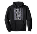 Kick Dang Ball Funny Soccer Game Day Hoodie - Streetwear Style Unisex - T-Shirt, Sweatshirt, Hoodie