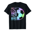 Dont Let Pretty Face Fool You Im Beast T-Shirt - Streetwear Style Unisex - T-Shirt, Sweatshirt, Hoodie