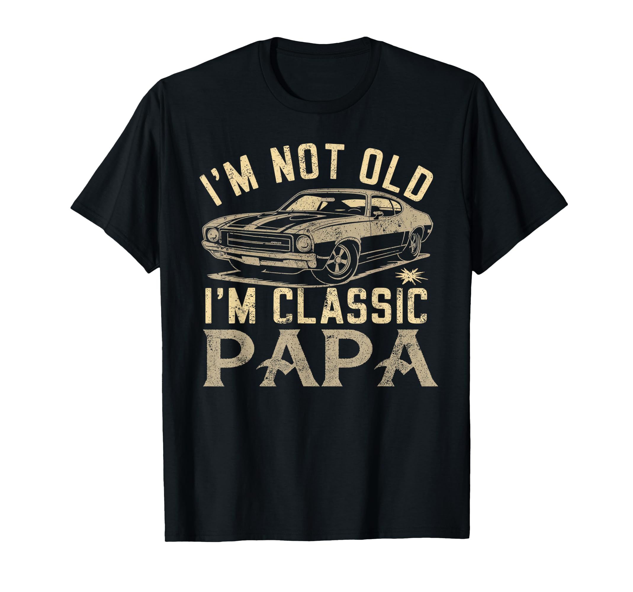 Funny Gift Papa I Am Papa Gift Fathers T-Shirt - Fun Novelty Design Unisex - T-Shirt, Sweatshirt, Hoodie
