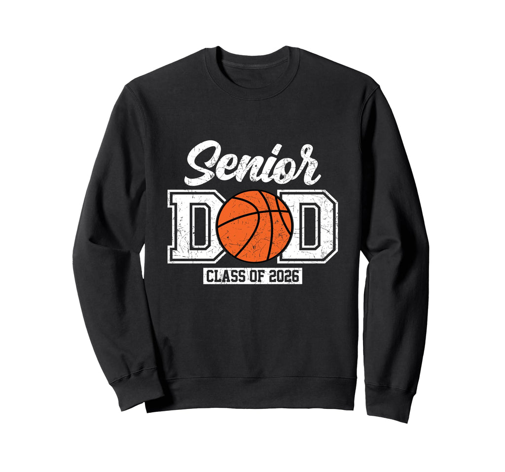 Proud Dad 2026 Senior Graduate Sweatshirt - Aesthetic Graphic Unisex - T-Shirt, Sweatshirt, Hoodie