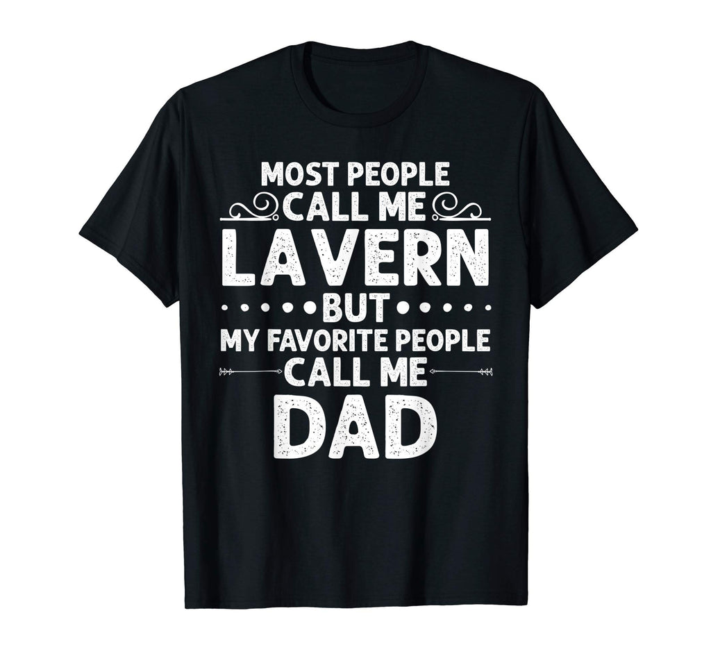 Lavern Gift Name Funny Fathers Day T-Shirt - Minimalist Print for Adults - T-Shirt, Sweatshirt, Hoodie