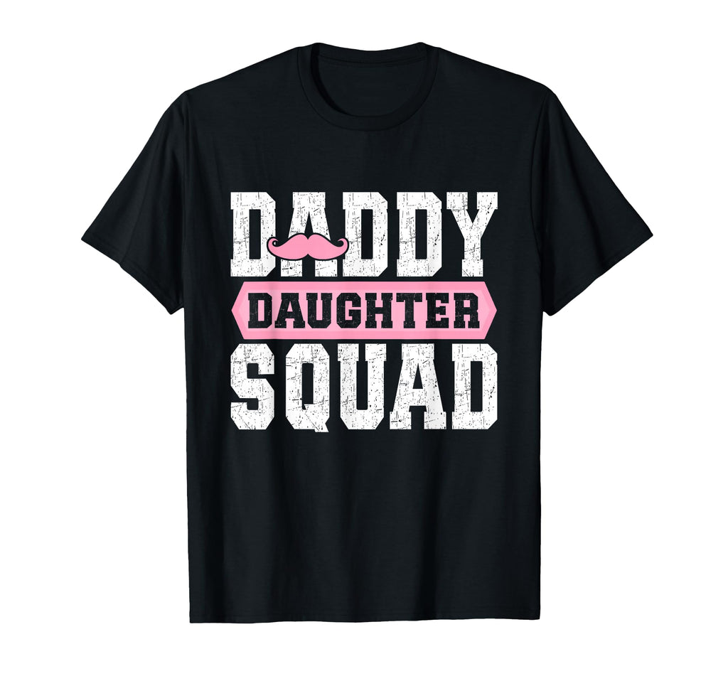 Father Daughter Troop Dad Fathers T-Shirt - Streetwear Style for Adults - T-Shirt, Sweatshirt, Hoodie