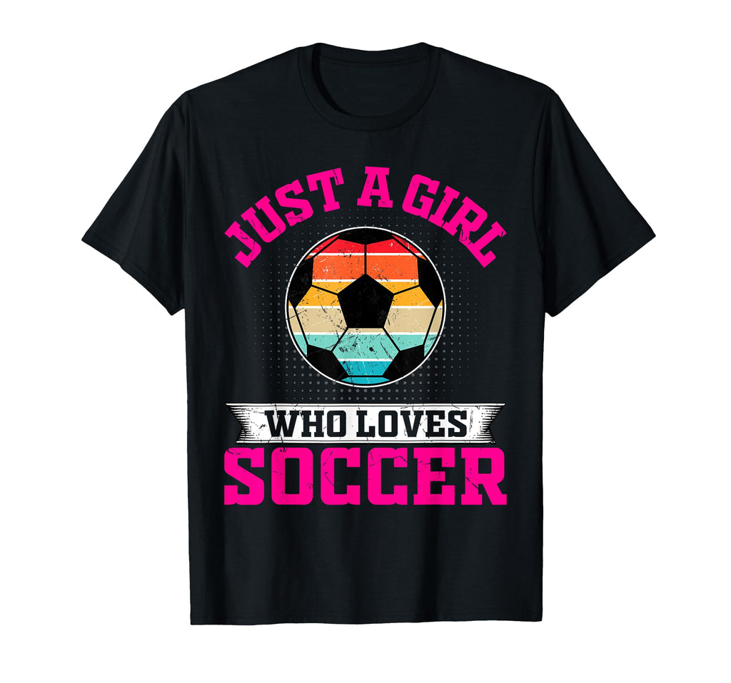 Just Who Loves Soccer Football Player T-Shirt - Aesthetic Graphic Men Women - T-Shirt, Sweatshirt, Hoodie