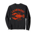 Funny Craw Daddy Crawfish Boil Dad Sweatshirt - Unique Graphic Unisex - T-Shirt, Sweatshirt, Hoodie