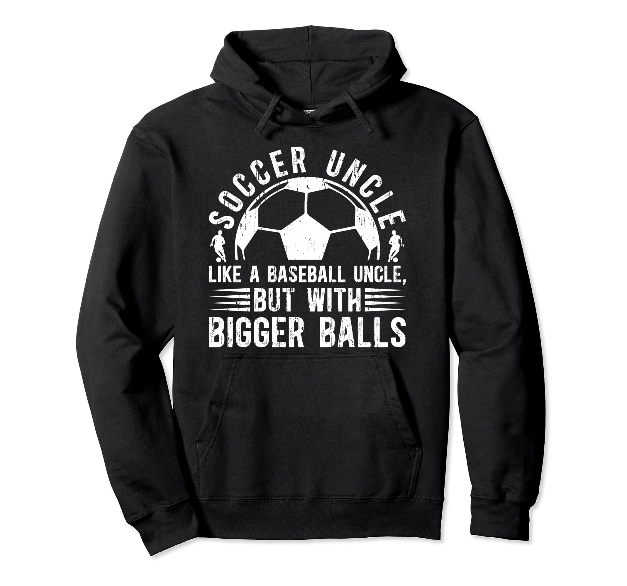 Soccer Uncle Funny Uncle Soccer Player Hoodie - Trendy Graphic for Adults - T-Shirt, Sweatshirt, Hoodie