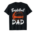 Basketball Dad Family Matching T-Shirt - Fun Novelty Design Men Women - T-Shirt, Sweatshirt, Hoodie