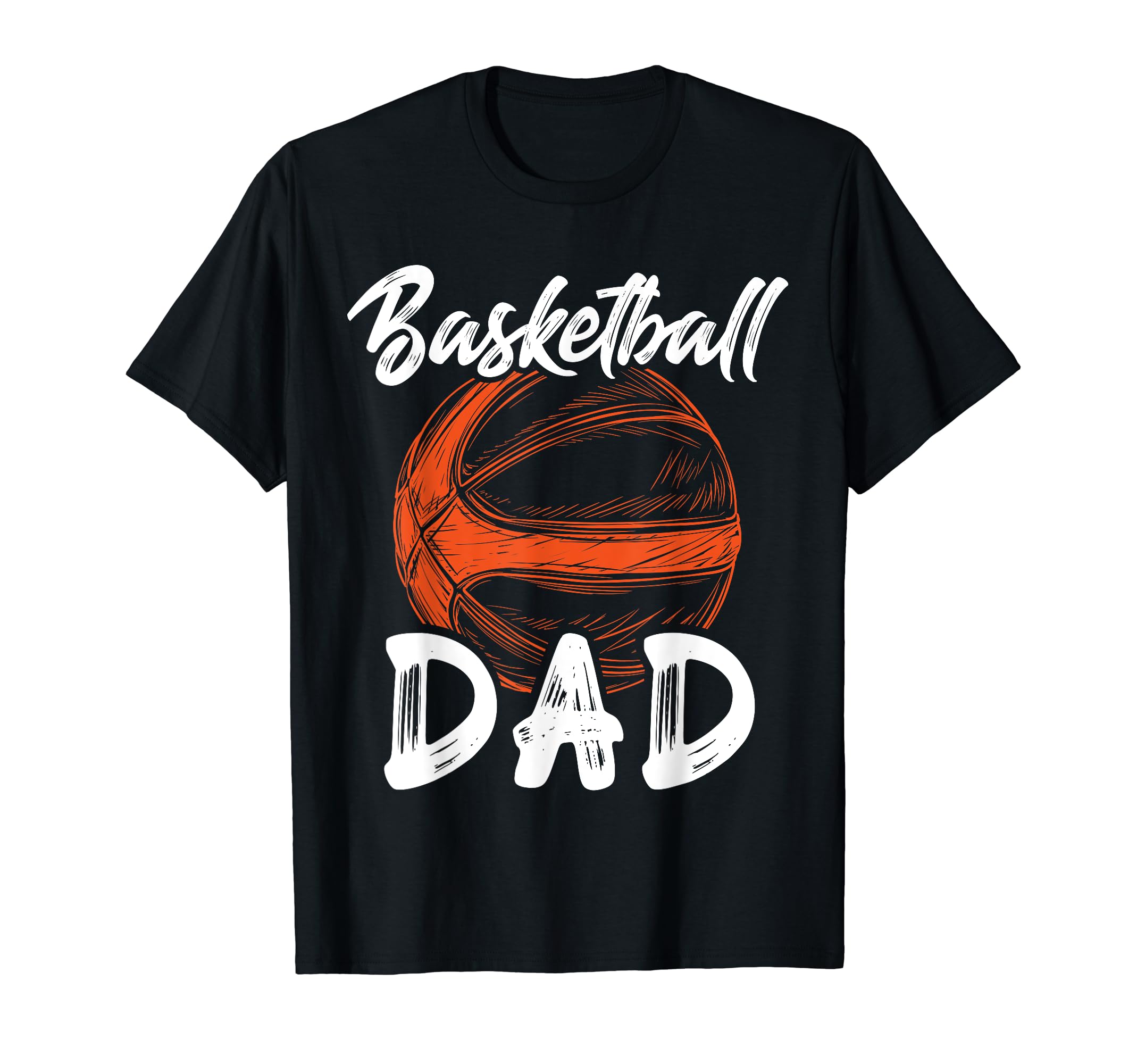 Basketball Dad Family Matching T-Shirt - Fun Novelty Design Men Women - T-Shirt, Sweatshirt, Hoodie