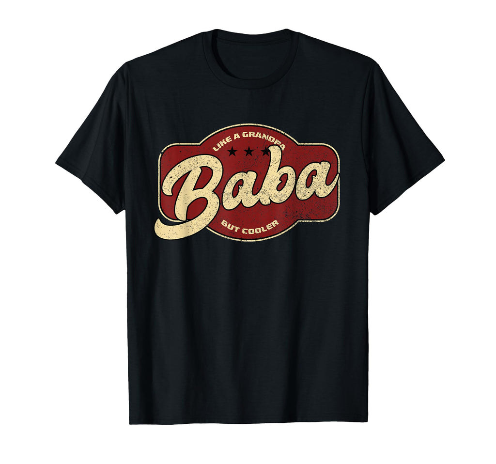Baba Like Grandpa But Cooler Baba T-Shirt - Minimalist Print Men Women - T-Shirt, Sweatshirt, Hoodie