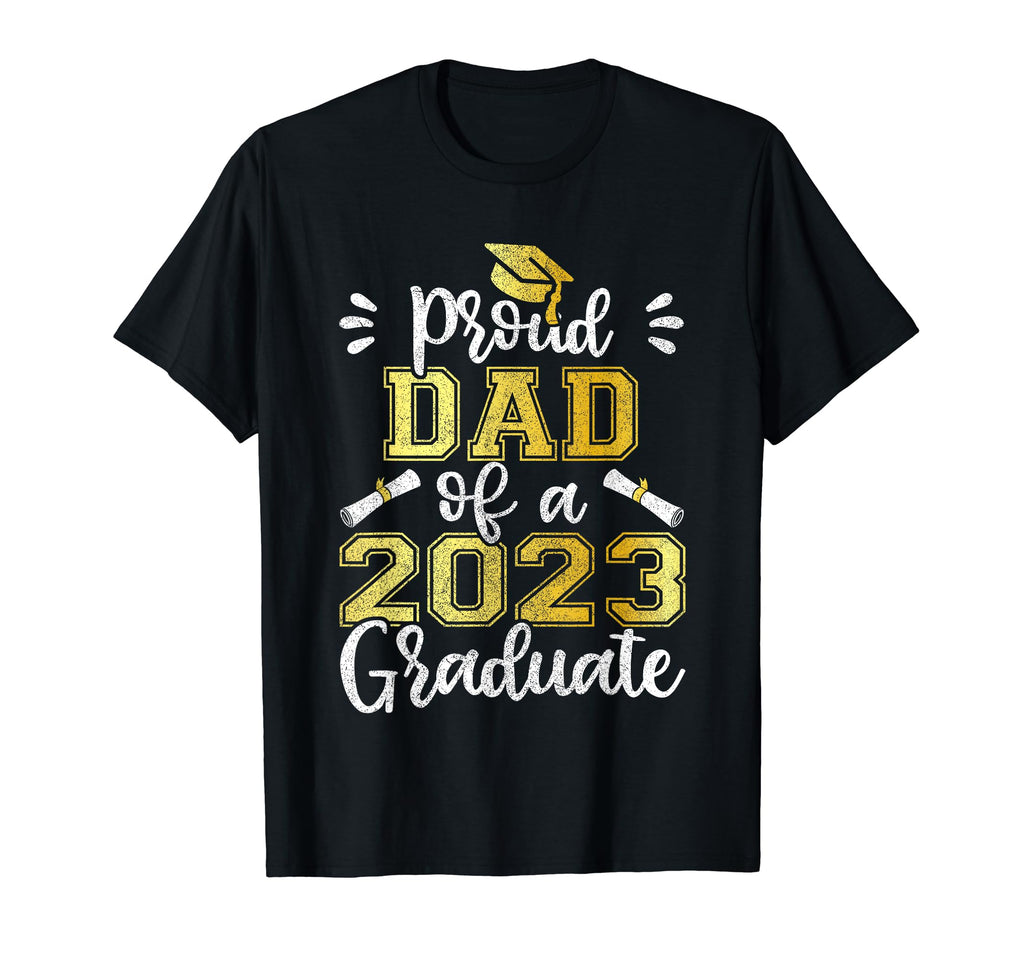 Family Matching Graduation Proud Dad T-Shirt - Fun Novelty Design Unisex - T-Shirt, Sweatshirt, Hoodie
