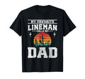 My Favorite Lineman Calls Me Dad Line T-Shirt - Graphic Print for Adults - T-Shirt, Sweatshirt, Hoodie