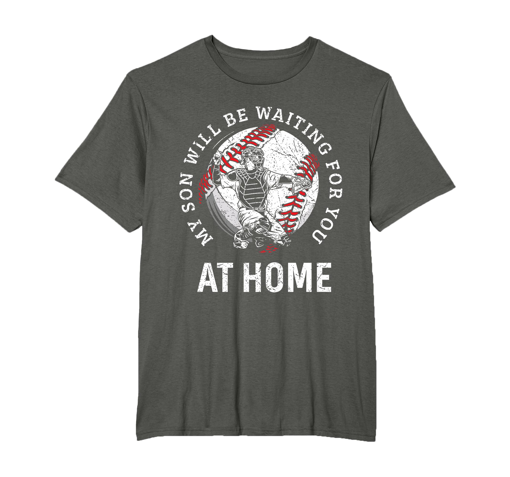 Baseball Catcher Parent Mom Dad Funny T-Shirt - Graphic Print for Adults - T-Shirt, Sweatshirt, Hoodie