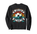 Soccer Dad Family Matching Dad Fathers Sweatshirt - Novelty Apparel Unisex - T-Shirt, Sweatshirt, Hoodie