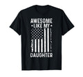 Awesome Like My Daughter Funny Dad From T-Shirt - Minimalist Print Unisex - T-Shirt, Sweatshirt, Hoodie