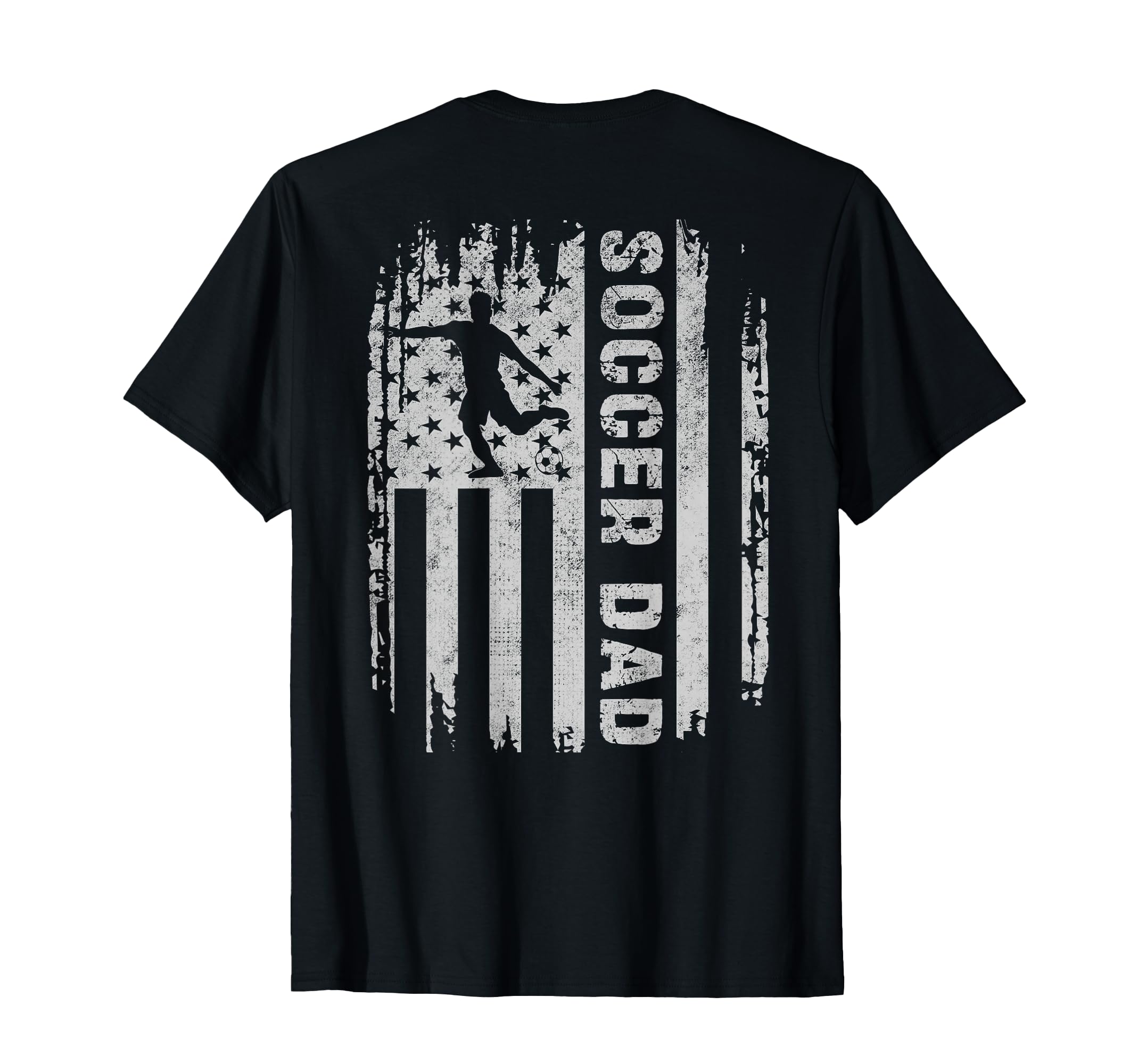 Soccer Dad American Flag Usa Back Father T-Shirt - Graphic Print Unisex - T-Shirt, Sweatshirt, Hoodie