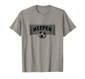Keeper Goal Keeper Soccer Goalie Soccer T-Shirt - Streetwear Style Unisex - T-Shirt, Sweatshirt, Hoodie
