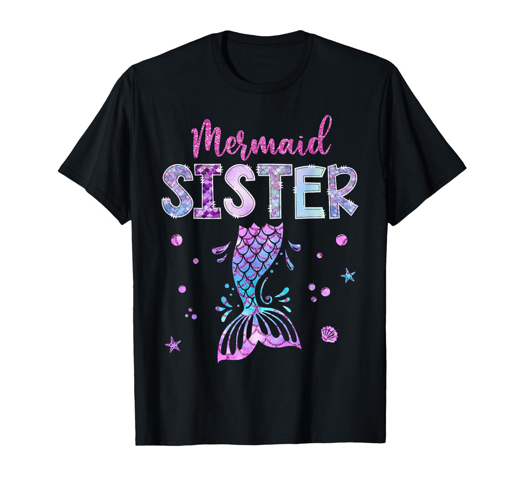 Mermaid Sister Birthday Party T-Shirt - Casual Everyday Wear for Adults - T-Shirt, Sweatshirt, Hoodie