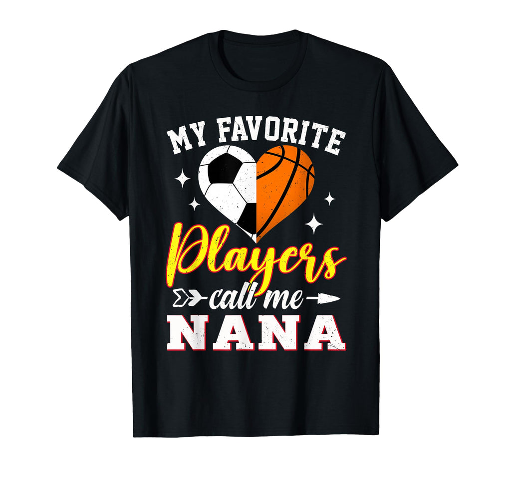My Favorite Soccer Basketball Players T-Shirt - Streetwear Style Men Women - T-Shirt, Sweatshirt, Hoodie