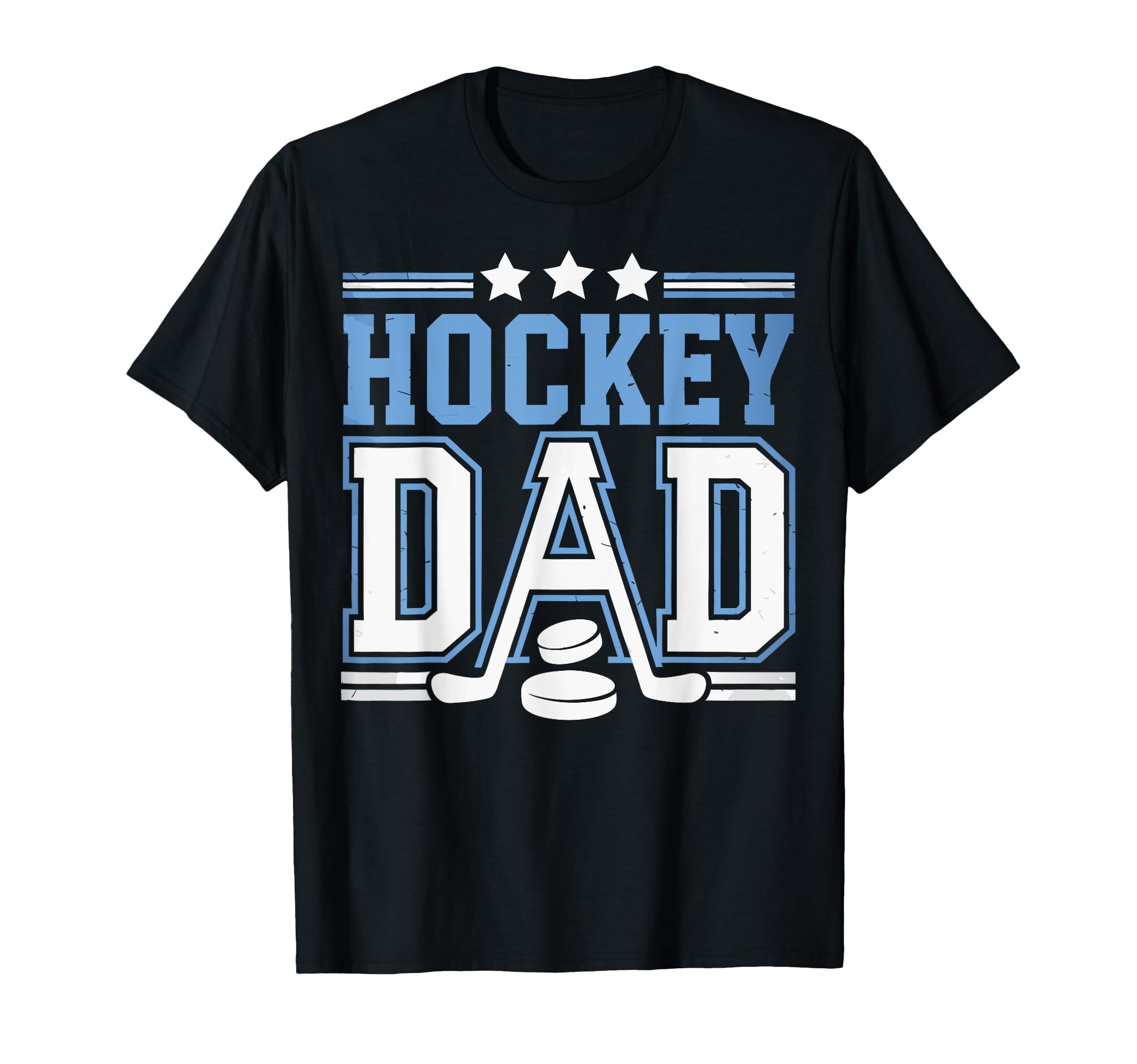 Hockey Dad Distressed Sports Hockey T-Shirt - Fun Novelty Design Men Women - T-Shirt, Sweatshirt, Hoodie
