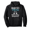 Dad To Twins What Is Your Superpower Hoodie - Unique Graphic Men Women - T-Shirt, Sweatshirt, Hoodie