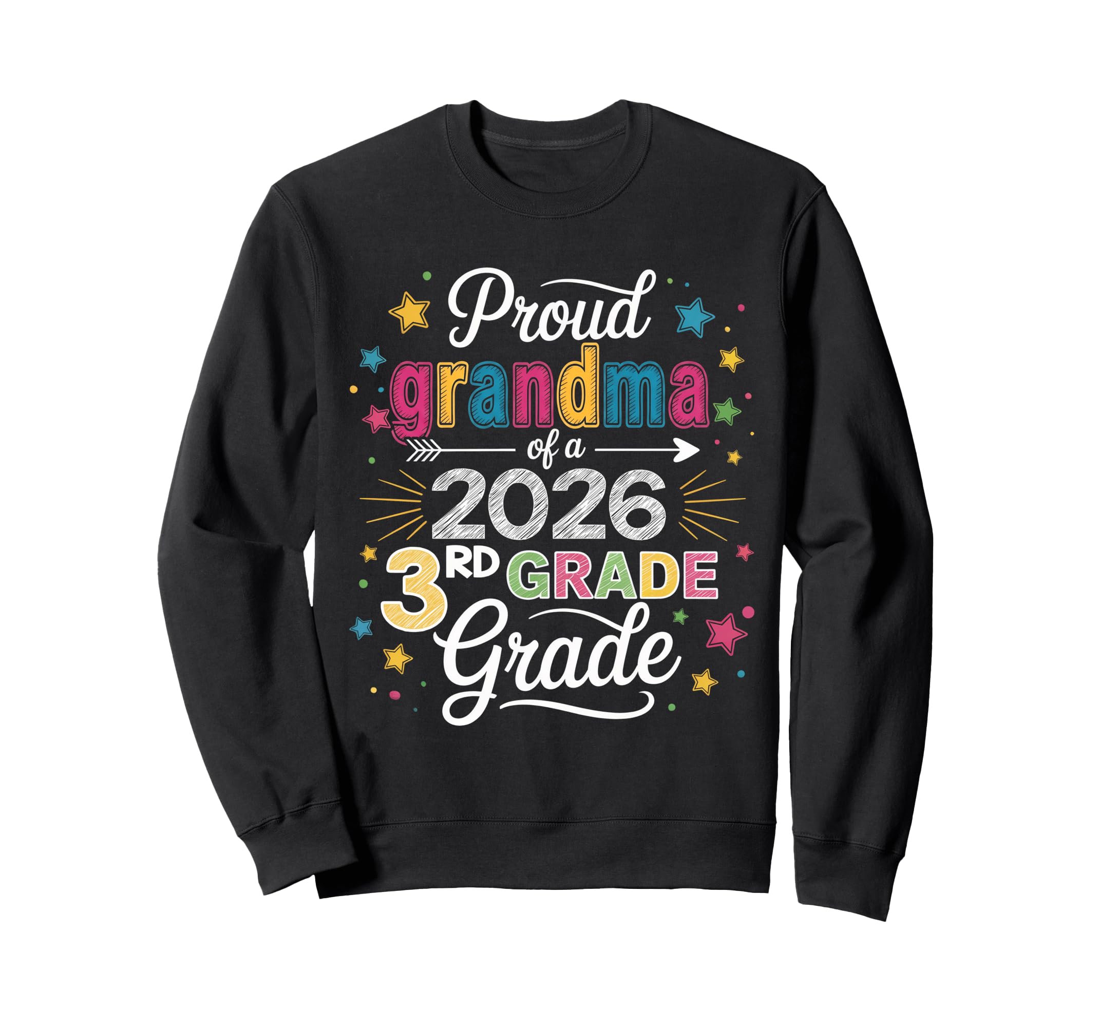 Proud Grandma Class 2026 3Rd Sweatshirt - Minimalist Print for Adults - T-Shirt, Sweatshirt, Hoodie