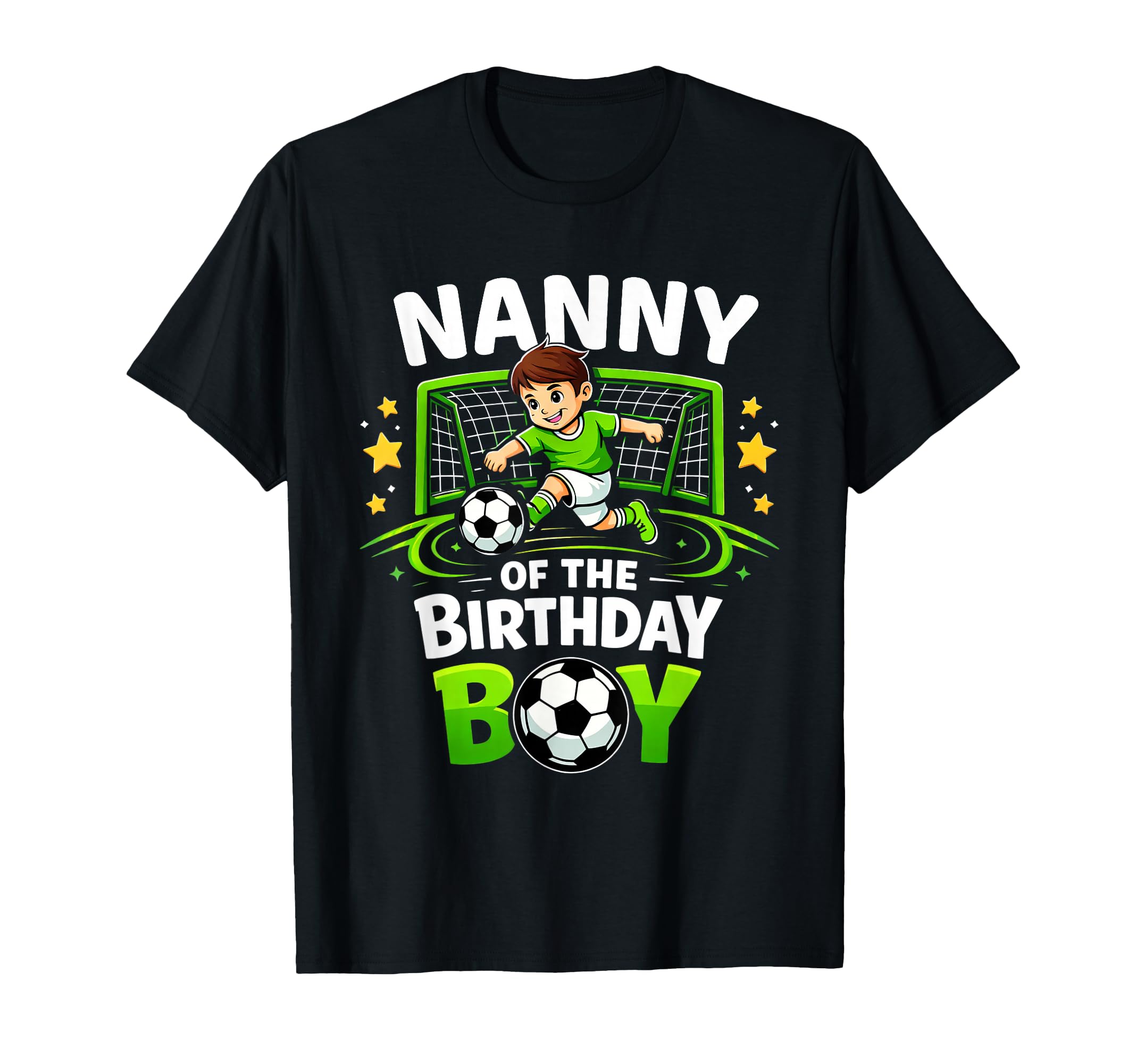 Nanny Birthday Soccer Ball Funny Soccer T-Shirt - Unique Graphic Unisex - T-Shirt, Sweatshirt, Hoodie