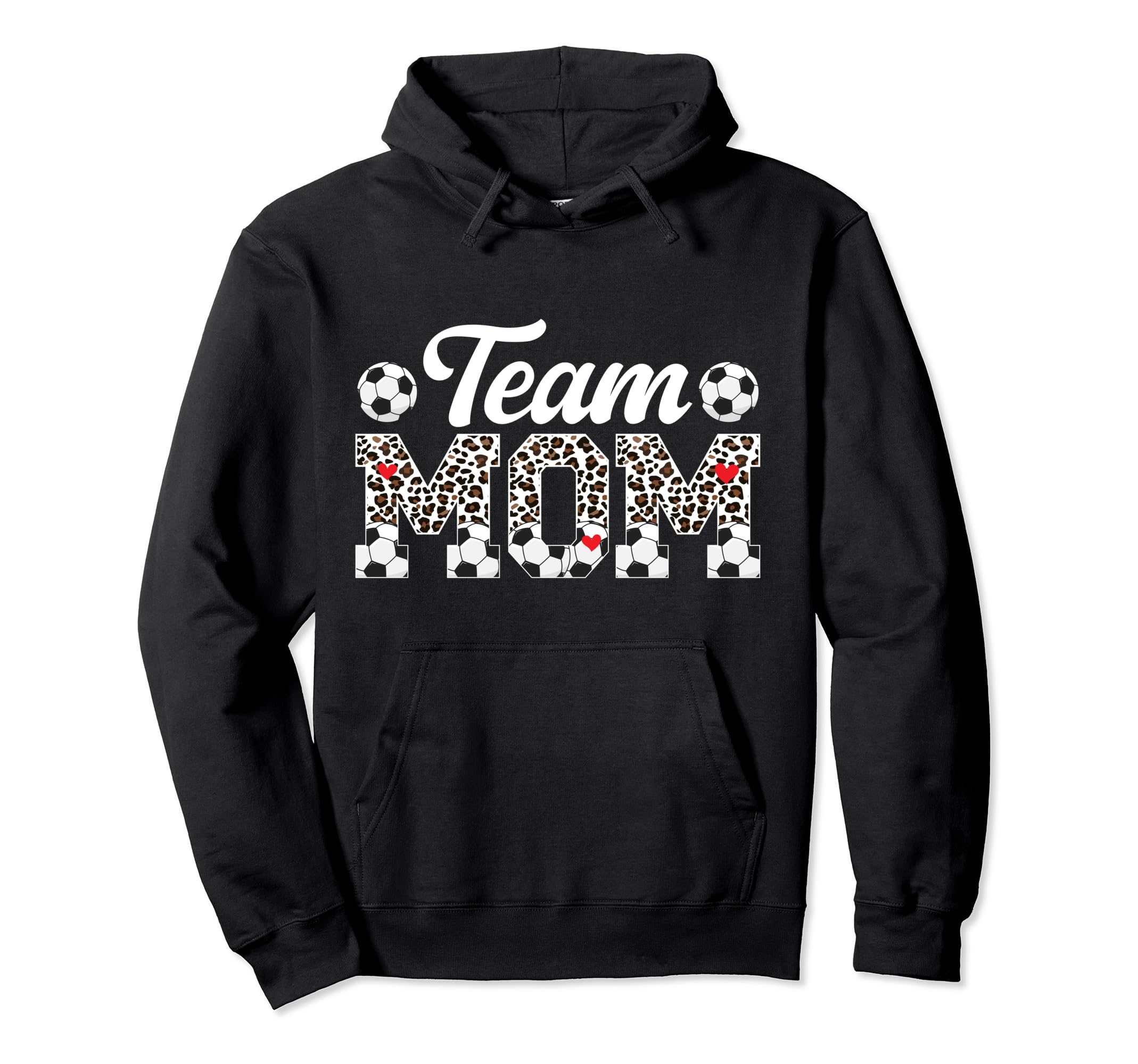 Team Mom Leopard Soccer Team Mom Hoodie - Custom Art Print for Adults - T-Shirt, Sweatshirt, Hoodie