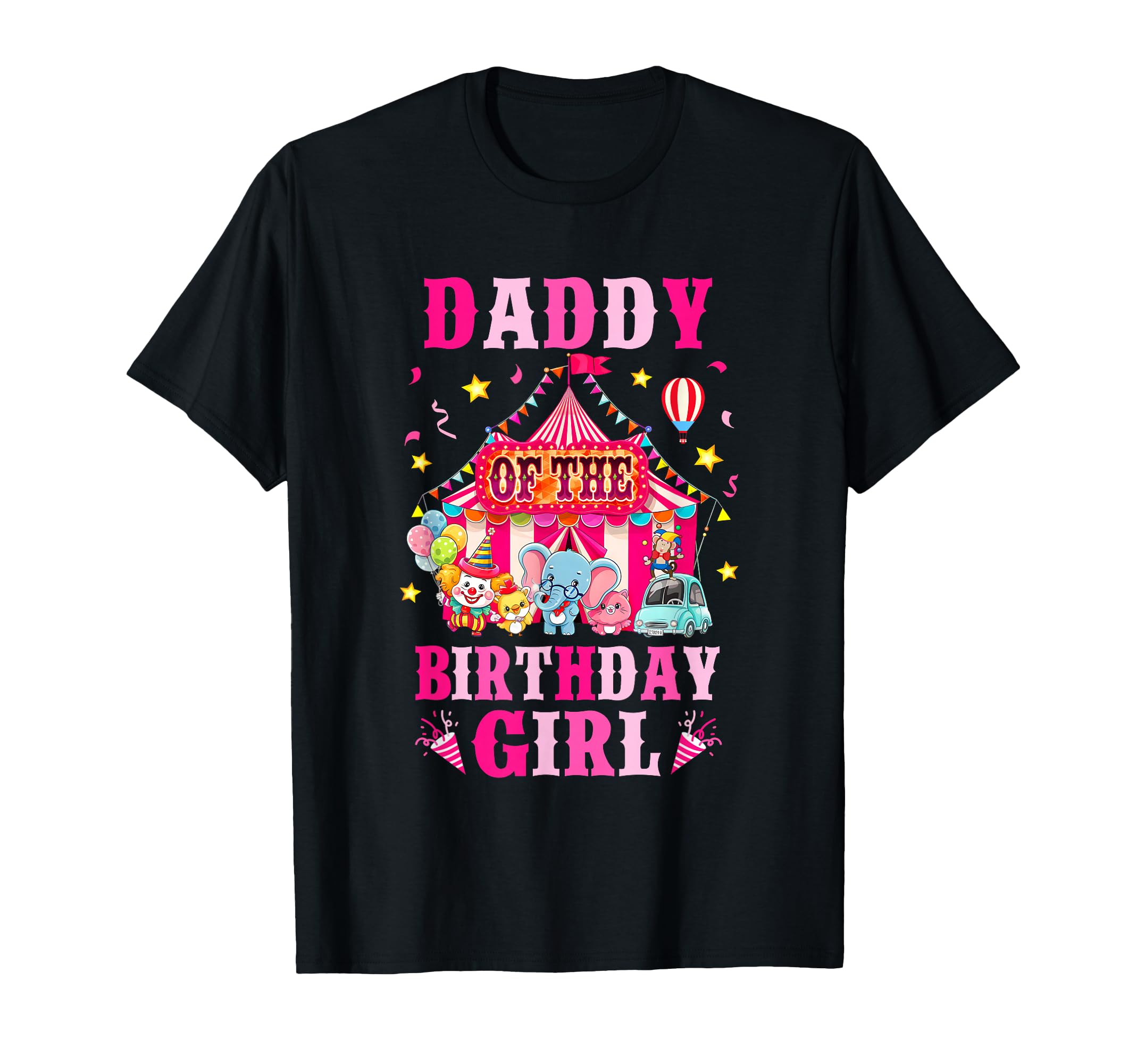 Daddy Birthday Circus Carnival Family T-Shirt - Aesthetic Graphic Unisex - T-Shirt, Sweatshirt, Hoodie